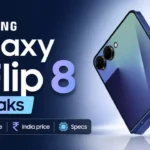 Samsung Galaxy Z Flip 8 foldable smartphone with its bigger cover display, premium foldable design, and expected flagship upgrades over the Galaxy AI.