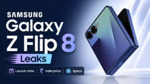 Samsung Galaxy Z Flip 8 foldable smartphone with its bigger cover display, premium foldable design, and expected flagship upgrades over the Galaxy AI.